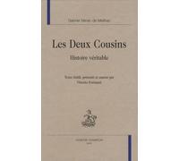 Les deux cousins : Histoire véritable