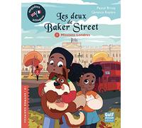 Les deux de Baker street - tome 1 Missions Londres (1)