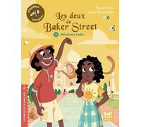 Les Deux de Baker Street - Tome 4 Missions Inde - Pascal Brissy - Gulf Stream - broché - Roman cadet