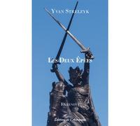 Les Deux Épées - Yvan Strelzyk - L'astronome - broché - Roman