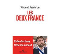 Vincent Jeanbrun – Les Deux France – Essai – Broché