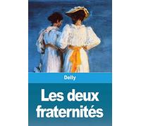 Les deux fraternités