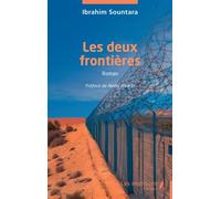 Les deux frontières - Ibrahim Sountara - Les Impliqués - broché - Roman