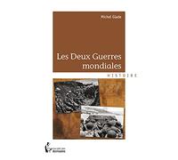 Les Deux Guerres mondiales