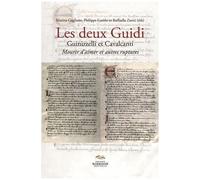 Les Deux Guidi - Guinizzelli Et Cavalcanti - Mourir D'aimer Et Autres Ruptures