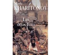 Les Deux Ivan - Mark Kharitonov - Fayard - broché - Livre