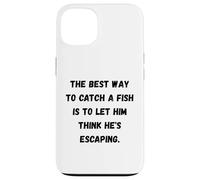 Les Deux Meilleurs Moments pour pêcher sont Quand il pleut et Quand il pleut Coque pour iPhone 13