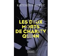 Les Deux morts de Charity Quinn