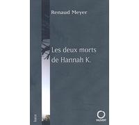 Les Deux Morts De Hannah K.