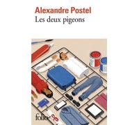 Alexandre Postel – Les deux pigeons – Gallimard