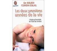 Les deux premières années de la vie