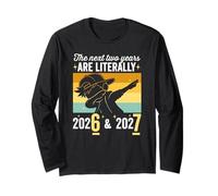 Les Deux prochaines années sont littéralement 6 7 Bonne année 2026 Manche Longue