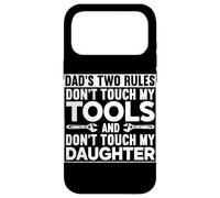 Les Deux règles de Papa : ne touchez Pas Mes Outils et ma Fille Coque pour iPhone 17 Pro Max