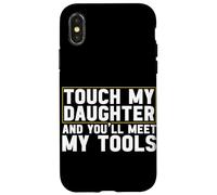 Les Deux règles de Papa : ne touchez Pas Mes Outils et ma Fille Coque pour iPhone X/XS