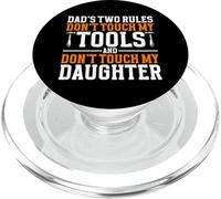 Les Deux règles de Papa : ne touchez Pas Mes Outils et ma Fille PopSockets PopGrip pour MagSafe