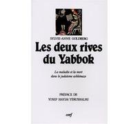 Les deux rives du yabbok Sylvie Anne Goldberg (Auteur)