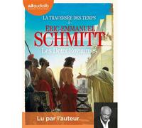 Les Deux Royaumes - La Traversée des temps, tome 5 Livre audio 2 CD MP3 - Éric-Emmanuel Schmitt - Audiolib - Texte lu (CD) - Textes lus CD