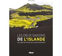 Les Deux Saisons de l'Islande Arnaud Guérin (Auteur)
