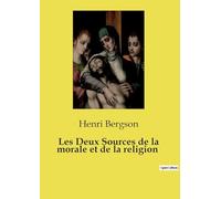 Les Deux Sources de la morale et de la religion