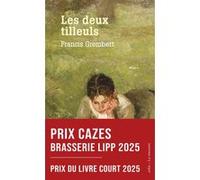 Les Deux Tilleuls Francis Grembert (Auteur)