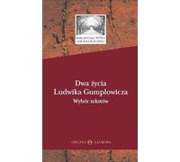 Les deux vies de Ludwik Gumplowicz