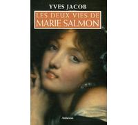 Les Deux Vies de Marie Salmon