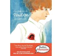 Les deux vies de Pénélope - Judith Vanistendael - Le Lombard Eds - cartonné - Bande dessinée