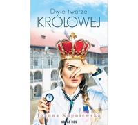 Les deux visages de la reine - Joanna Kupniewska (Buch auf Polnisch)