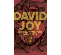 Les Deux Visages du monde - David Joy - 10/18 - Poche - Roman