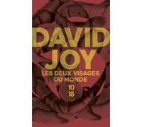 Les Deux Visages du monde David Joy (Auteur), Jean-Yves Cotté (Traduction)