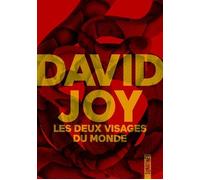 Les Deux Visages du monde - David Joy - Sonatine Eds - broché - Roman