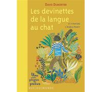 Les devinettes de la langue au chat - David Dumortier - Rue Du Monde Eds - relié - Poésie jeunesse