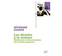 Les devoirs à la maison: Mobilisation et désorientation des familles populaires