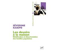 Les Devoirs À La Maison - Mobilisation Et Désorientation Des Familles Populaires