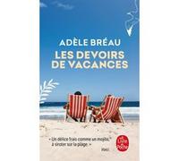 Les Devoirs de vacances Adèle Bréau (Auteur)