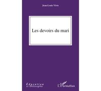 Juan Luis Vives – Les devoirs du mari – Essai – Broché – L'Harmattan