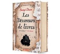 Les Dévoreurs de livres (relié) Sunyi Dean (Auteur), Jonathan Oriol (Traduction)