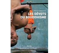 Les dévots du bouddhisme