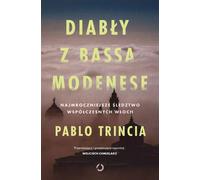 Les diables de Bassa Modenese. Pablo Trincia (Buch auf Polnisch)
