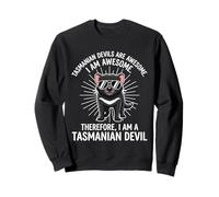 Les Diables de Tasmanie sont géniaux Sweatshirt