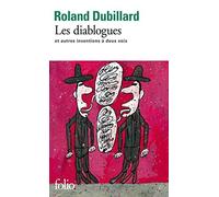 Les Diablogues et autres inventions à deux voix de Roland Dubillard (1998) Poche