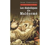 Les Diaboliques de Maldormé - Jean Contrucci - Lattes - broché - Roman