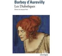 Les Diaboliques Jules Barbey d'Aurevilly (Auteur), Jacques Petit (Edité par)