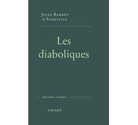 Les diaboliques - Jules Barbey d'Aurevilly - Fayard - broché - Roman