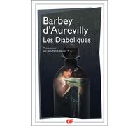 Les Diaboliques - Jules Barbey D'Aurevilly - Flammarion - Livre