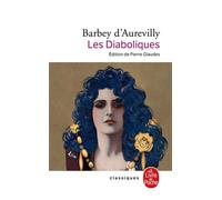 Les Diaboliques - Jules Barbey D'Aurevilly - Lgf - Poche - Nouvelles