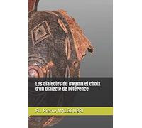 Les dialectes du Bwamu et choix d'un dialecte de référence