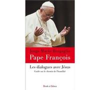 Les dialogues avec Jésus Pape François (Auteur)
