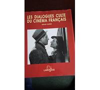 Les dialogues culte du cinéma français