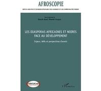 Les diasporas africaines et noires face au développement